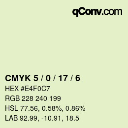 Color code: CMYK 5 / 0 / 17 / 6 | qconv.com