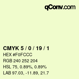 Color code: CMYK 5 / 0 / 19 / 1 | qconv.com