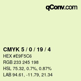 Color code: CMYK 5 / 0 / 19 / 4 | qconv.com