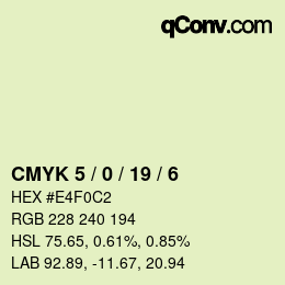 Color code: CMYK 5 / 0 / 19 / 6 | qconv.com