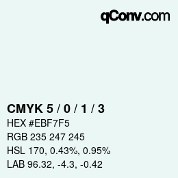 Color code: CMYK 5 / 0 / 1 / 3 | qconv.com