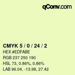 カラーコード: CMYK 5 / 0 / 24 / 2 | qconv.com