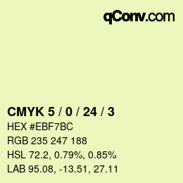 カラーコード: CMYK 5 / 0 / 24 / 3 | qconv.com