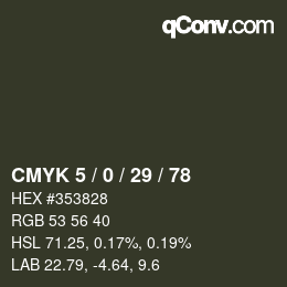 Color code: CMYK 5 / 0 / 29 / 78 | qconv.com