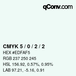 Color code: CMYK 5 / 0 / 2 / 2 | qconv.com