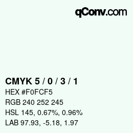 Color code: CMYK 5 / 0 / 3 / 1 | qconv.com