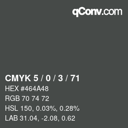 Color code: CMYK 5 / 0 / 3 / 71 | qconv.com