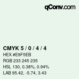 カラーコード: CMYK 5 / 0 / 4 / 4 | qconv.com