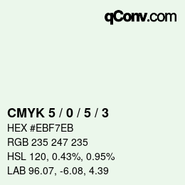 颜色代码: CMYK 5 / 0 / 5 / 3 | qconv.com