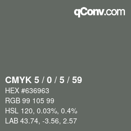 Color code: CMYK 5 / 0 / 5 / 59 | qconv.com