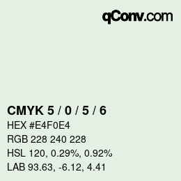 カラーコード: CMYK 5 / 0 / 5 / 6 | qconv.com