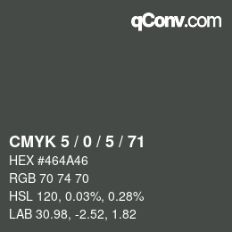 Color code: CMYK 5 / 0 / 5 / 71 | qconv.com