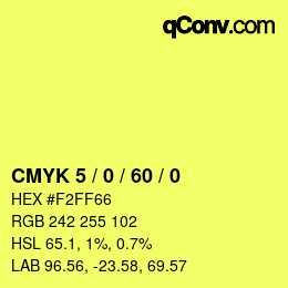カラーコード: CMYK 5 / 0 / 60 / 0 | qconv.com