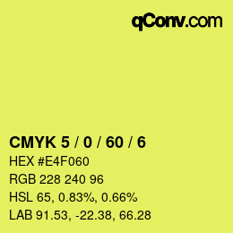 カラーコード: CMYK 5 / 0 / 60 / 6 | qconv.com