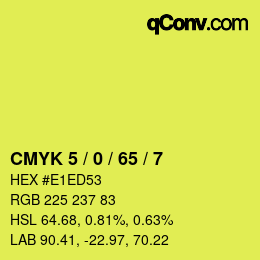 Color code: CMYK 5 / 0 / 65 / 7 | qconv.com