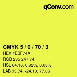 Farbcode: CMYK 5 / 0 / 70 / 3 | qconv.com