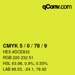 Color code: CMYK 5 / 0 / 78 / 9 | qconv.com