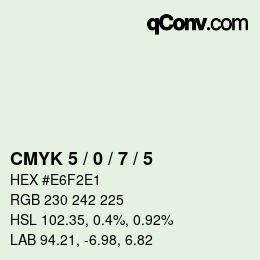 Color code: CMYK 5 / 0 / 7 / 5 | qconv.com