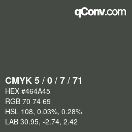 Código de color: CMYK 5 / 0 / 7 / 71 | qconv.com