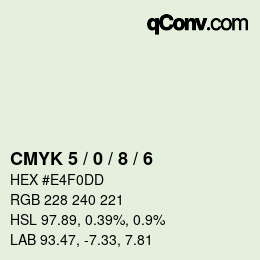 Color code: CMYK 5 / 0 / 8 / 6 | qconv.com