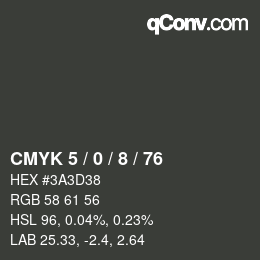 Color code: CMYK 5 / 0 / 8 / 76 | qconv.com