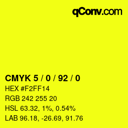 カラーコード: CMYK 5 / 0 / 92 / 0 | qconv.com