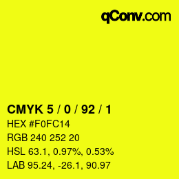 カラーコード: CMYK 5 / 0 / 92 / 1 | qconv.com