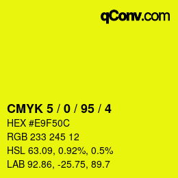 Color code: CMYK 5 / 0 / 95 / 4 | qconv.com