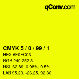 Color code: CMYK 5 / 0 / 99 / 1 | qconv.com