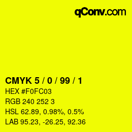 Color code: CMYK 5 / 0 / 99 / 1 | qconv.com