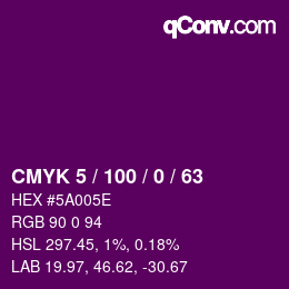 カラーコード: CMYK 5 / 100 / 0 / 63 | qconv.com