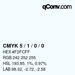 カラーコード: CMYK 5 / 1 / 0 / 0 | qconv.com