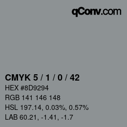 Color code: CMYK 5 / 1 / 0 / 42 | qconv.com