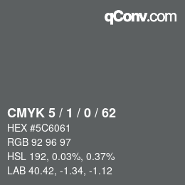 Farbcode: CMYK 5 / 1 / 0 / 62 | qconv.com