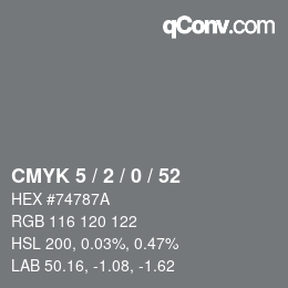 Code couleur: CMYK 5 / 2 / 0 / 52 | qconv.com