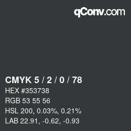 Color code: CMYK 5 / 2 / 0 / 78 | qconv.com