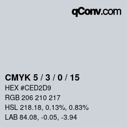 Code couleur: CMYK 5 / 3 / 0 / 15 | qconv.com