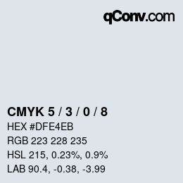 カラーコード: CMYK 5 / 3 / 0 / 8 | qconv.com