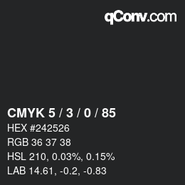 Color code: CMYK 5 / 3 / 0 / 85 | qconv.com