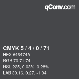 Color code: CMYK 5 / 4 / 0 / 71 | qconv.com