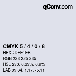 カラーコード: CMYK 5 / 4 / 0 / 8 | qconv.com