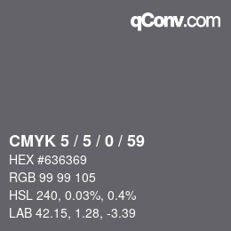 Color code: CMYK 5 / 5 / 0 / 59 | qconv.com