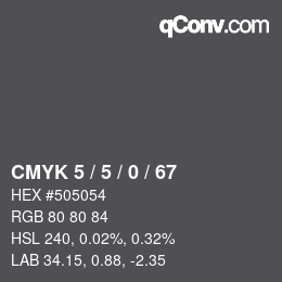 Color code: CMYK 5 / 5 / 0 / 67 | qconv.com