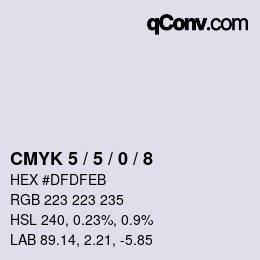 カラーコード: CMYK 5 / 5 / 0 / 8 | qconv.com