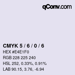 カラーコード: CMYK 5 / 6 / 0 / 6 | qconv.com