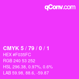 Color code: CMYK 5 / 79 / 0 / 1 | qconv.com