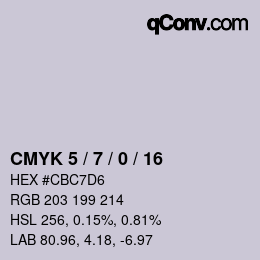 カラーコード: CMYK 5 / 7 / 0 / 16 | qconv.com