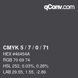 カラーコード: CMYK 5 / 7 / 0 / 71 | qconv.com