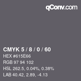 カラーコード: CMYK 5 / 8 / 0 / 60 | qconv.com