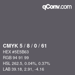 カラーコード: CMYK 5 / 8 / 0 / 61 | qconv.com